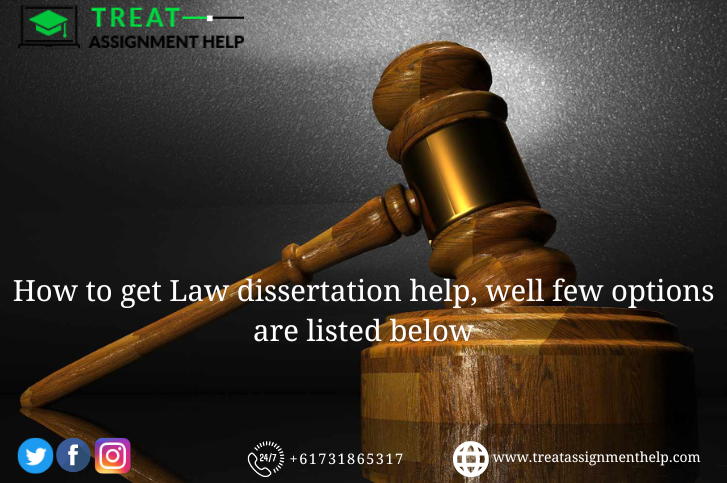 How to get Law dissertation help